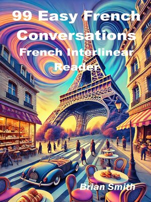 cover image of 99 Easy French Conversations